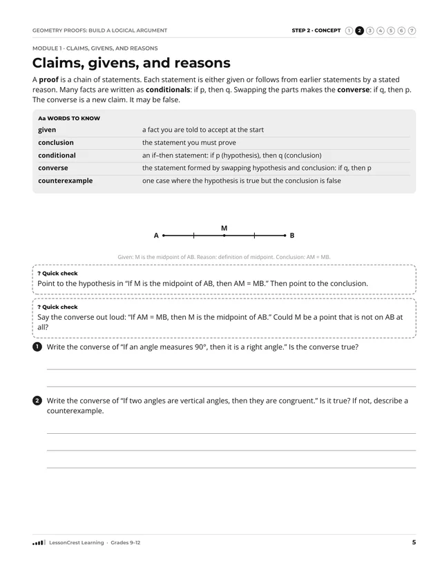 Page 5 of Geometry Proofs: Build a Logical Argument. Step 2, Concept: Claims, givens, and reasons