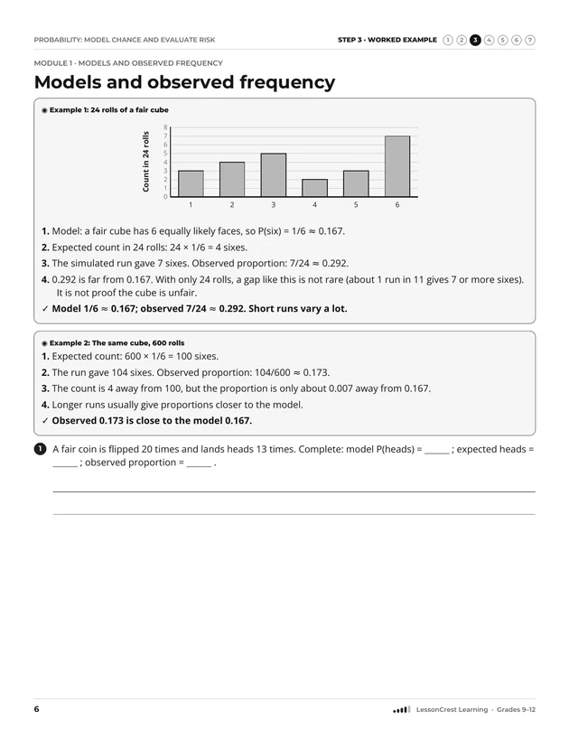 Page 6 of Probability: Model Chance and Evaluate Risk. Step 3, Worked Example: Models and observed frequency